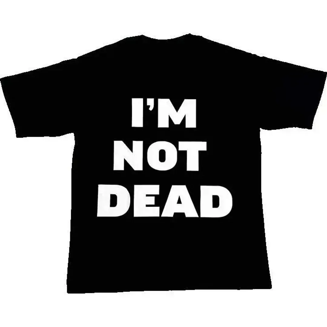 Homixide Gang ""Im not dead"" Shirt