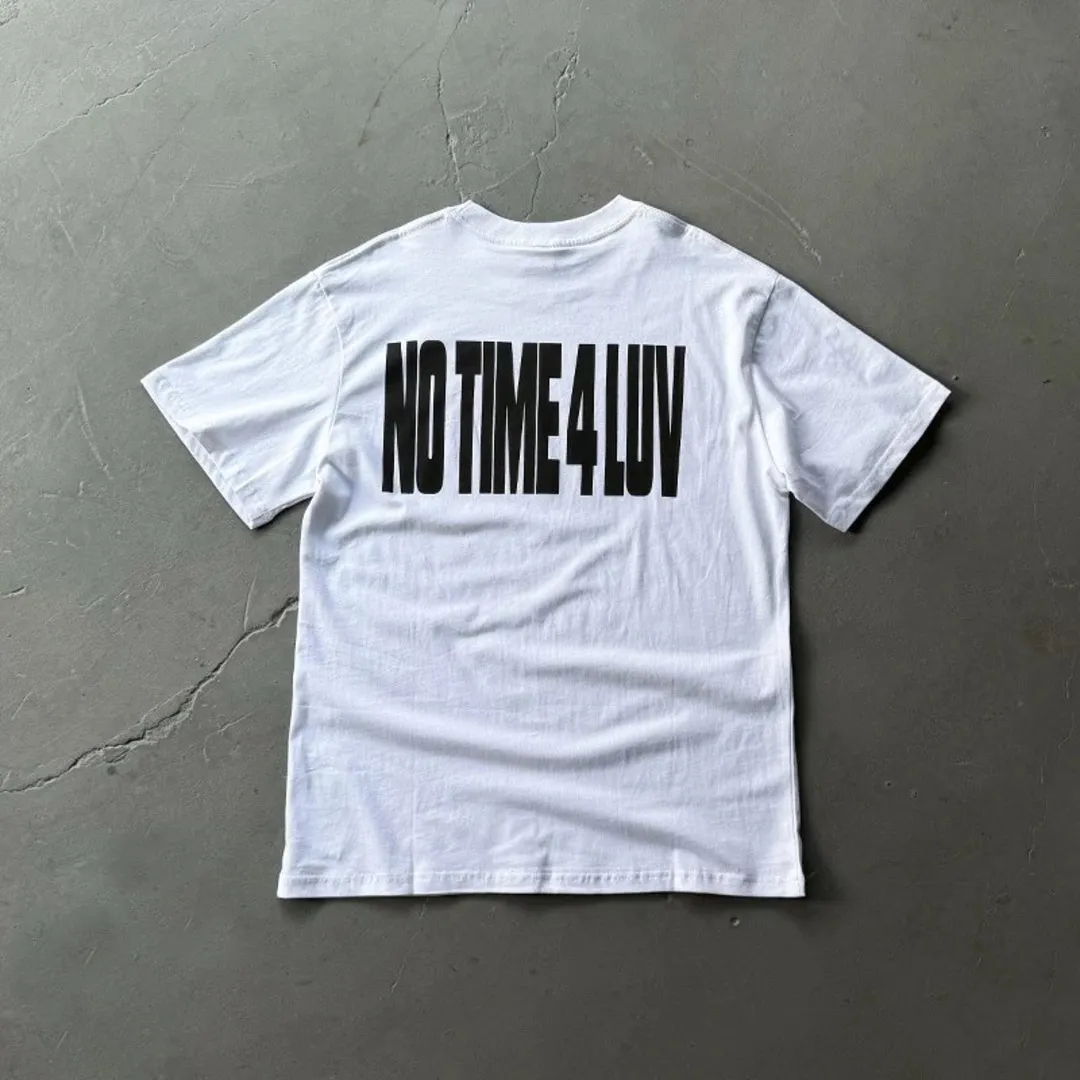 No Time 4 Luv tee